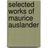 Selected Works Of Maurice Auslander door Maurice Auslander