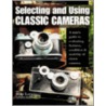 Selecting And Using Classic Cameras door Mike Levy
