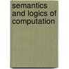 Semantics And Logics Of Computation door Andrew M. Pitts