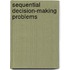 Sequential Decision-Making Problems
