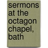 Sermons At The Octagon Chapel, Bath door William Connor Magee
