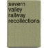 Severn Valley Railway Recollections