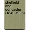 Sheffield And Doncaster (1840-1925) door Onbekend