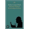 Sherlock Holmes Kriminalgeschichten door Sir Arthur Conan Doyle