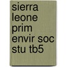 Sierra Leone Prim Envir Soc Stu Tb5 by Savage S