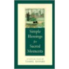Simple Blessings for Sacred Moments door Isabel Anders