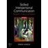 Skilled Interpersonal Communication