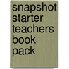 Snapshot Starter Teachers Book Pack by Chris Barker