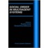 Social Order in Multi-Agent Systems