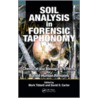 Soil Analysis in Forensic Taphonomy door Mark Tibbett