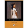 Somebody's Little Girl (Dodo Press) by Martha Young