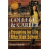 Sophomore Guide to College & Career by Carol Carter
