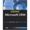 Special Edition Using Microsoft Crm door Laura Brown