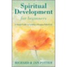 Spiritual Development For Beginners door Richard N. Potter