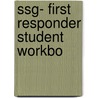 Ssg- First Responder Student Workbo door Aaos