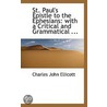 St. Paul's Epistle To The Ephesians door Charles John Ellicott