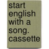 Start English with a Song. Cassette door Detlev Jöcker