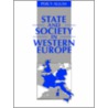 State And Society In Western Europe door P.A. Allum