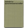 Statistik Fur Sprachwissenschaftler by Stefan Thomas Gries