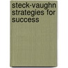 Steck-Vaughn Strategies for Success door Onbekend