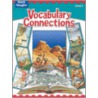 Steck-Vaughn Vocabulary Connections by Catherine C. Hatala
