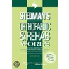 Stedman's Orthopaedic & Rehab Words by Stedman's
