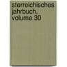 Sterreichisches Jahrbuch, Volume 30 door Joseph Alexander Helfert
