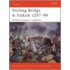 Stirling Bridge and Falkirk 1297-98
