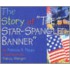 Story Of 'The Star-Spangled Banner'
