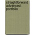 Straightforward Advanced. Portfolio