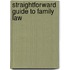 Straightforward Guide To Family Law