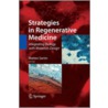 Strategies in Regenerative Medicine door Onbekend