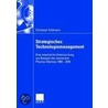 Strategisches Technologiemanagement by Christoph Feldmann