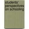 Students' Perspectives On Schooling door Osler Audrey