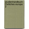 Studienhandbuch Östliches Europa 2 door Onbekend