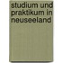 Studium und Praktikum in Neuseeland