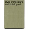 Style-Architecture And Building-Art door Stanford Anderson