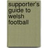Supporter's Guide To Welsh Football