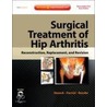 Surgical Treatment Of Hip Arthritis door William J. Hozack