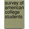 Survey of American College Students door Onbekend