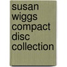 Susan Wiggs Compact Disc Collection door Susan Wiggs
