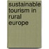Sustainable Tourism In Rural Europe