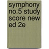 Symphony No.5 Study Score New Ed 2e door Onbekend
