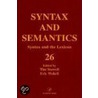 Syntax and Semantics, Volume 26 Cth door Tim Stowell