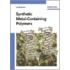 Synthetic Metal-Containing Polymers