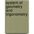 System of Geometry and Trigonometry