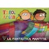 Tato, Anita y la Fantastica Mantita