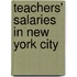 Teachers' Salaries In New York City