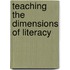 Teaching the Dimensions of Literacy