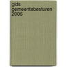 GIDS GEMEENTEBESTUREN 2006